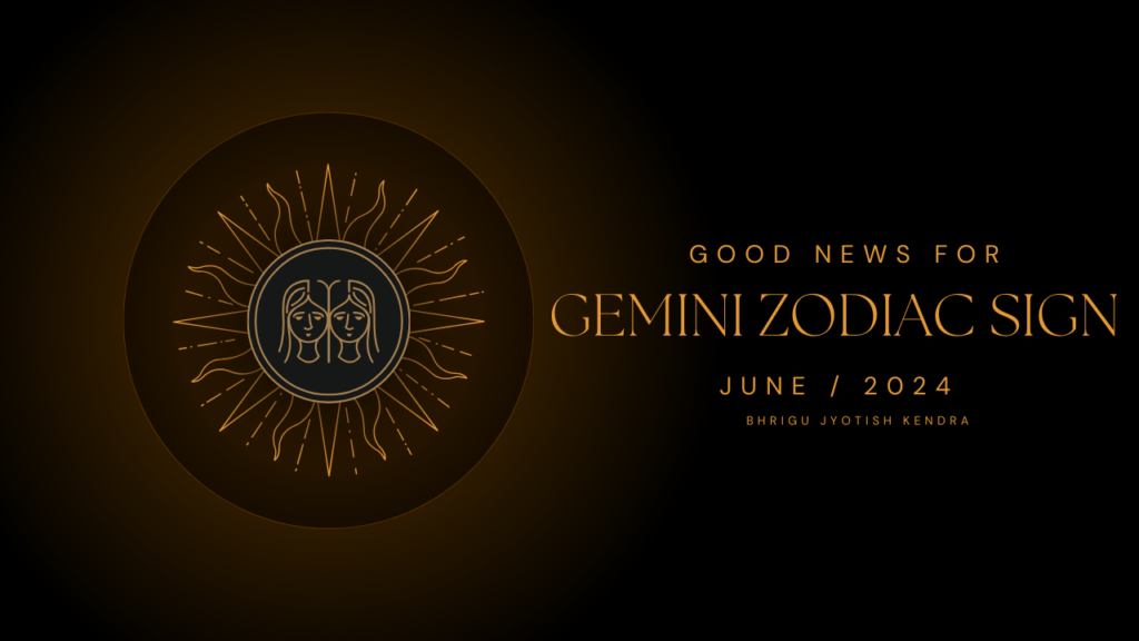 good news for Gemini Zodiac sign individuals.